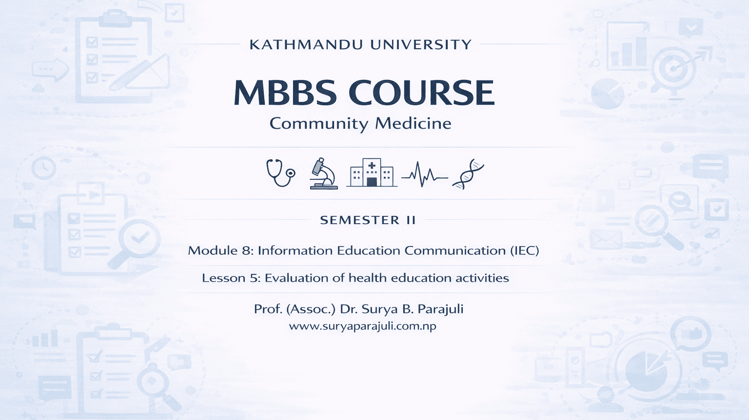 Evaluation of health education activities